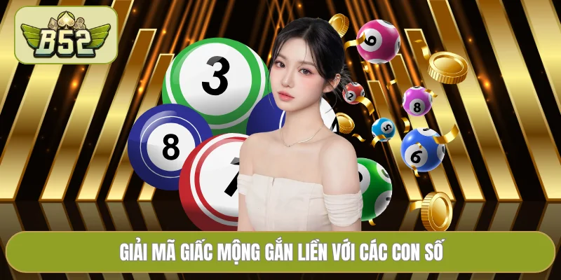 Giải mã giấc mộng gắn liền với các con số